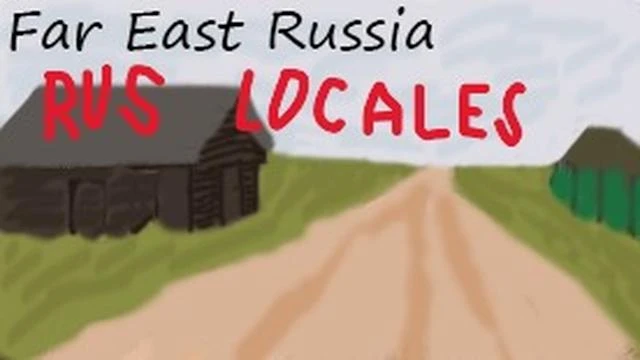 Far East Russia RUSSIAN Locales
